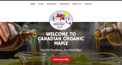 Desktop Screenshot of canadianorganicmaple.com